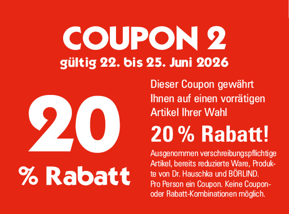 Coupon2 Coupon 1 gültig 9. bis 12. Juni 2025